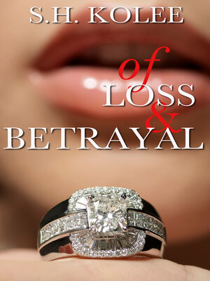 cover image of Of Loss & Betrayal
